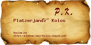 Platzerjanó Kolos névjegykártya